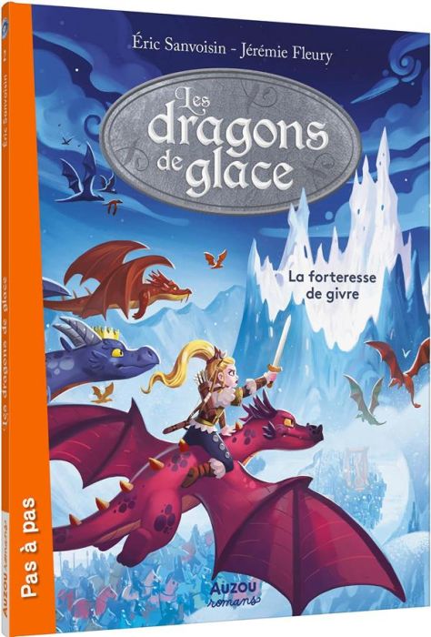 Emprunter Les dragons de glace Tome 2 : La forteresse de givre livre