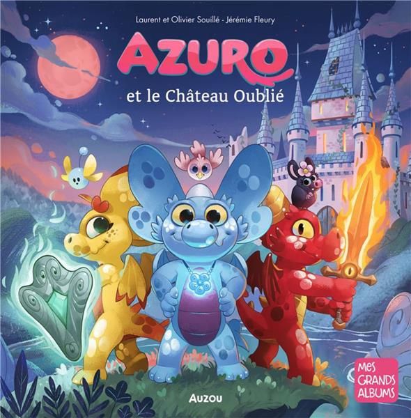 Emprunter Azuro : Azuro et le château oublié livre