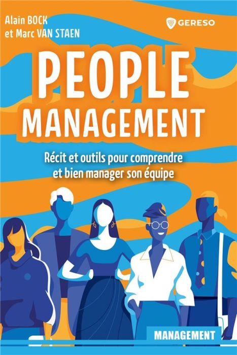 Emprunter People management. Récit et outils pour comprendre et bien manager votre équipe livre
