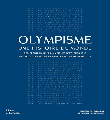 Emprunter Olympisme, une histoire du monde. Des premiers Jeux Olympiques d'Athènes 1896 aux Jeux Olympiques e livre
