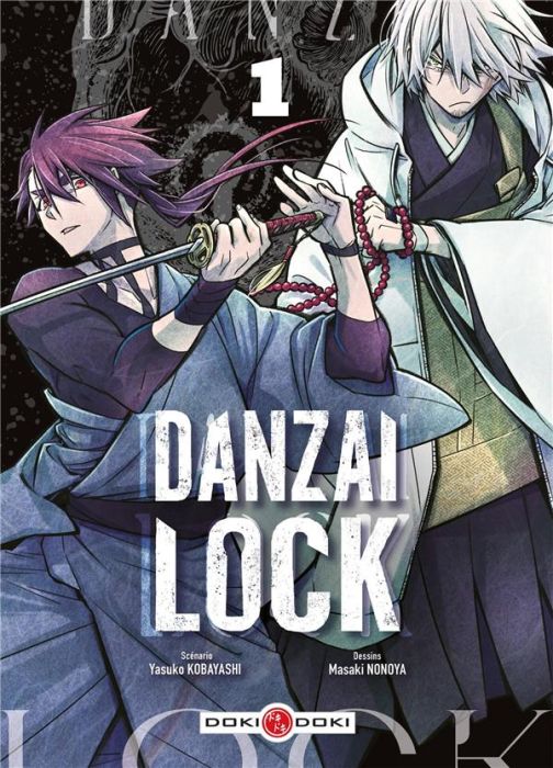 Emprunter Danzai Lock Tome 1 livre