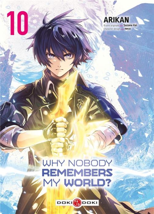 Emprunter Why Nobody Remembers My World Tome 10 livre