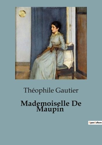 Emprunter Mademoiselle De Maupin livre