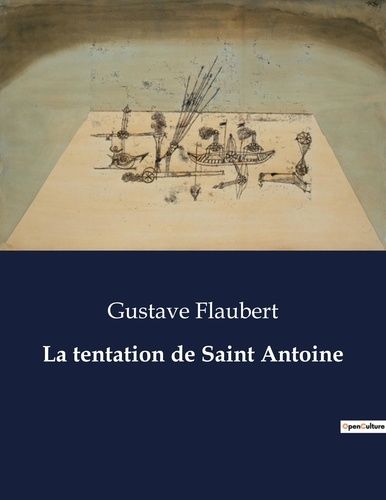 Emprunter La tentation de Saint Antoine. . livre