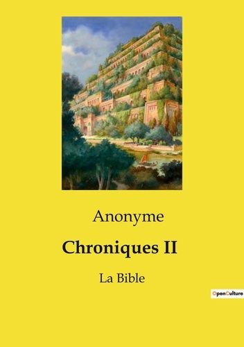 Emprunter Chroniques ii. La bible livre