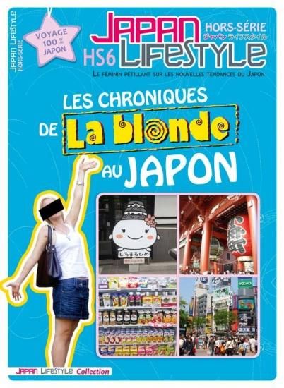 Emprunter Japan lifestyle hors série/6/Les chroniques de la blonde au Japon livre