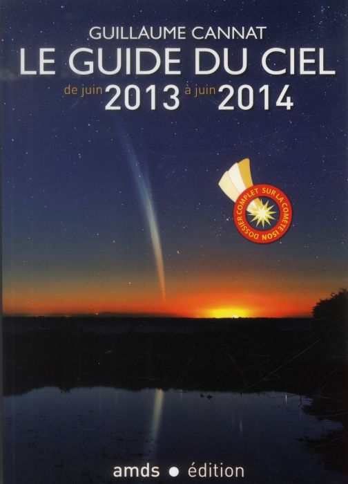Emprunter Le guide du ciel de juin 2013 à juin 2014 livre