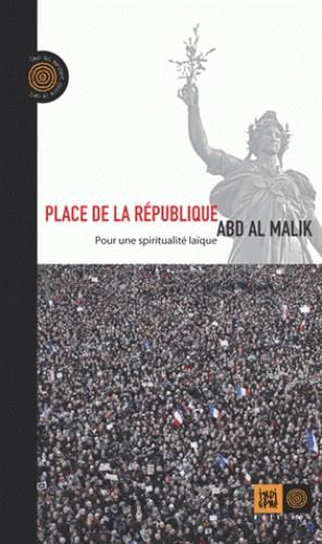 Emprunter Place de la République / Pour une spiritualité laique livre