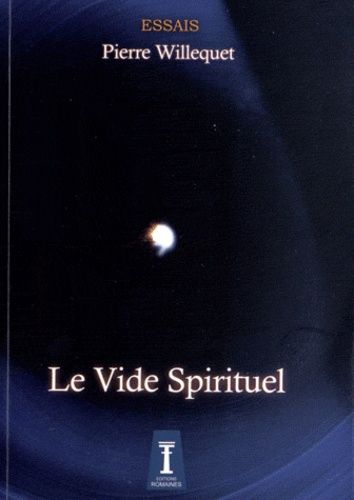 Emprunter Le vide spirituel et la dialectique âme/esprit livre