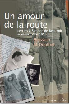Emprunter Un amour de la route. Lettres à Simone de Beauvoir, août-octobre 1958 livre