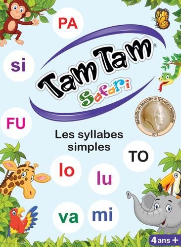 Emprunter Tam Tam Safari. Les syllabes simples livre