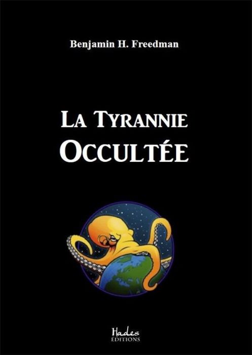 Emprunter La Tyrannie Occultée livre