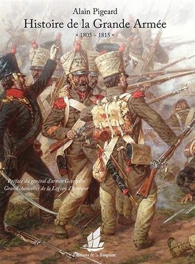 Emprunter Histoire de la grande armée 1805-1815 livre