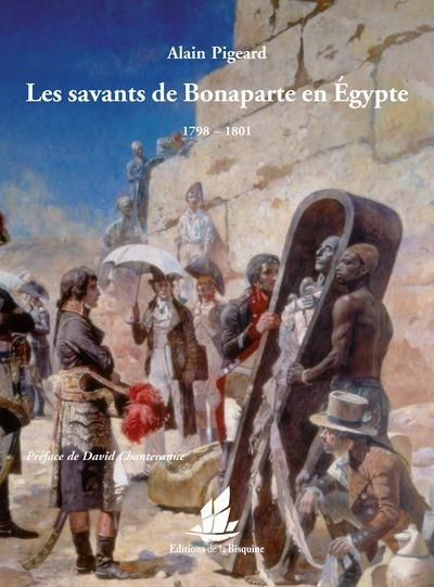 Emprunter Les savants de Bonaparte en Egypte. 1798-1801 livre