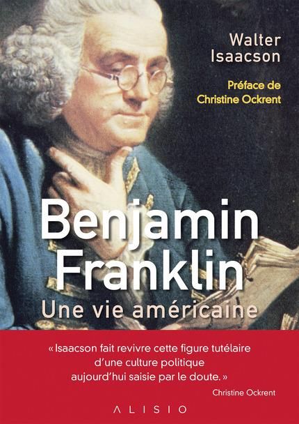 Emprunter Benjamin Franklin. Une vie américaine livre