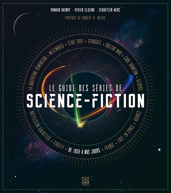 Emprunter Le guide des séries de science-fiction livre