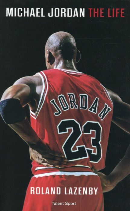 Emprunter Michael Jordan. The Life livre