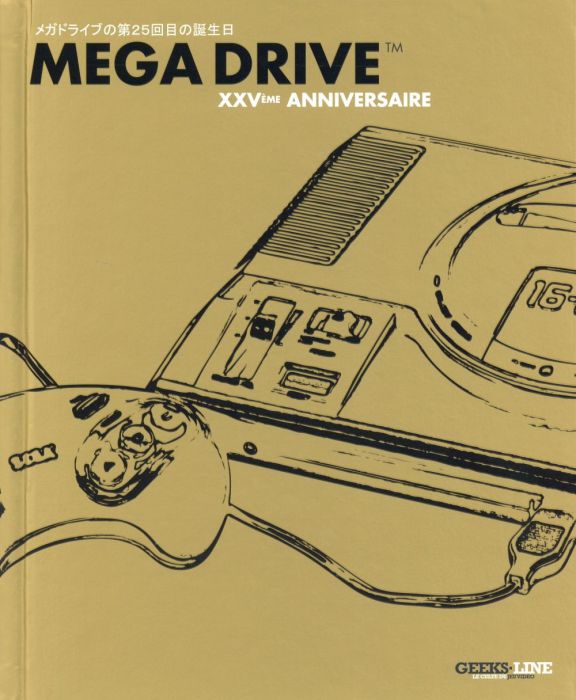 Emprunter Mega Drive. XXVe anniversaire livre