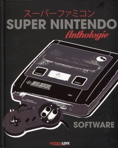 Emprunter Anthologie Super Nintendo Software livre