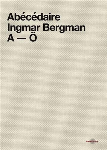 Emprunter Abécédaire Ingmar Bergman A-O livre