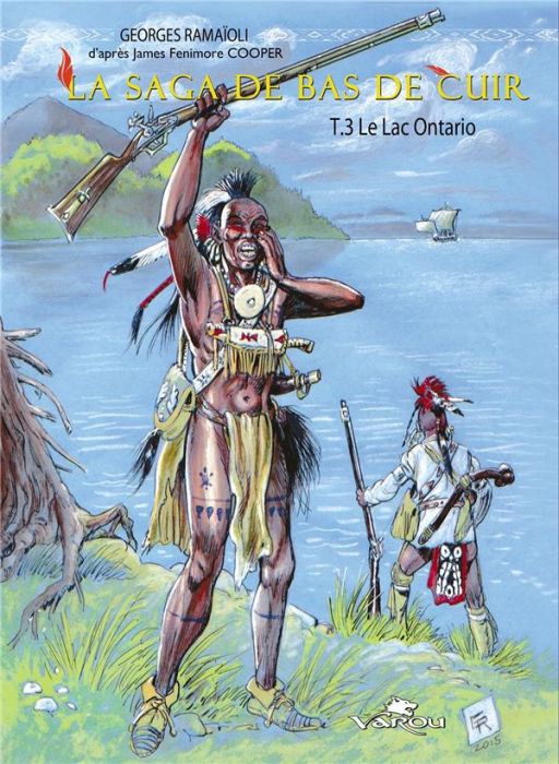 Emprunter La Saga de Bas de Cuir Tome 3 : Le lac Ontario livre