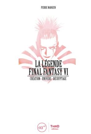 Emprunter La légende Final Fantasy VI livre