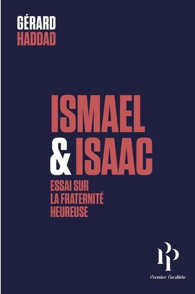 Emprunter Ismaël et Isaac. Ou la possibilité de la paix livre