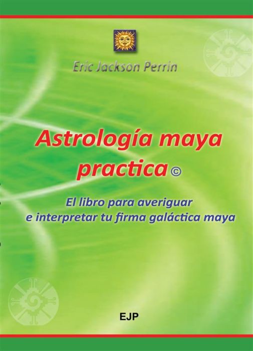 Emprunter Astrologia maya practica livre