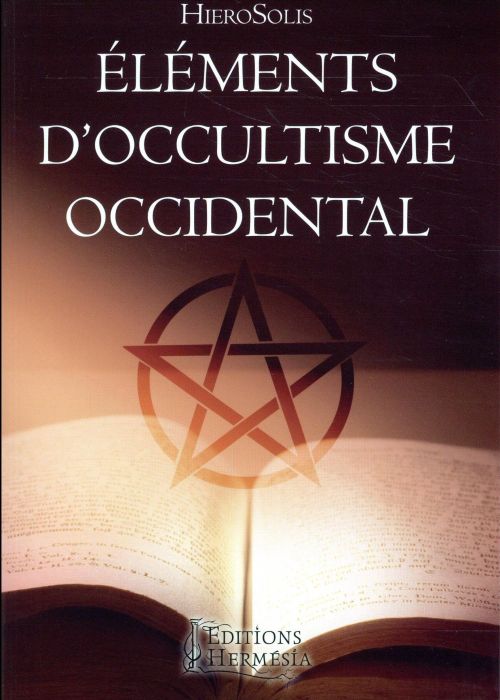 Emprunter Elements d'occultisme occidental livre
