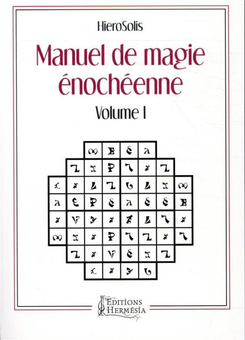 Emprunter Manuel de magie énochéenne. Volume 1 livre