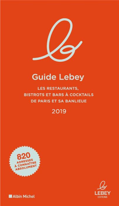 Emprunter Le Lebey Restaurants Paris et banlieue livre