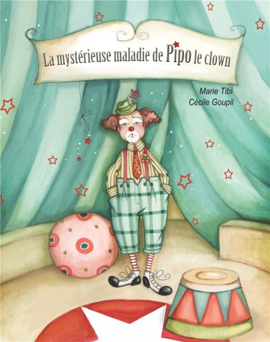 Emprunter La mystérieuse maladie de Pipo le clown [ADAPTE AUX DYS livre