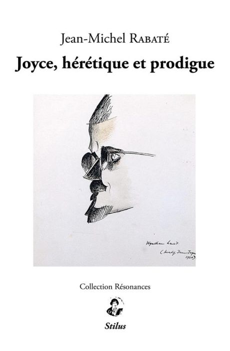 Emprunter James Joyce, hérétique et prodigue livre