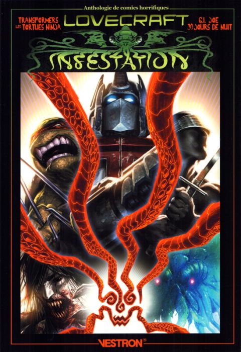 Emprunter Lovecraft Infestation : Transformers, Les Tortues Ninja, G.I. Joe, 30 Jours de Nuit livre