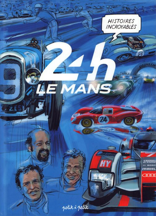 Emprunter Histoires incroyables des 24h du Mans livre