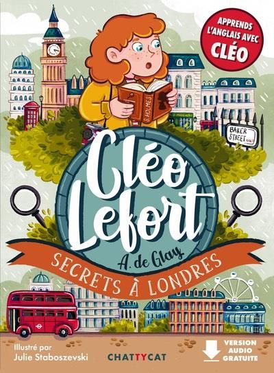 Emprunter Cléo Lefort : Secrets à Londres. Textes en français et anglais livre