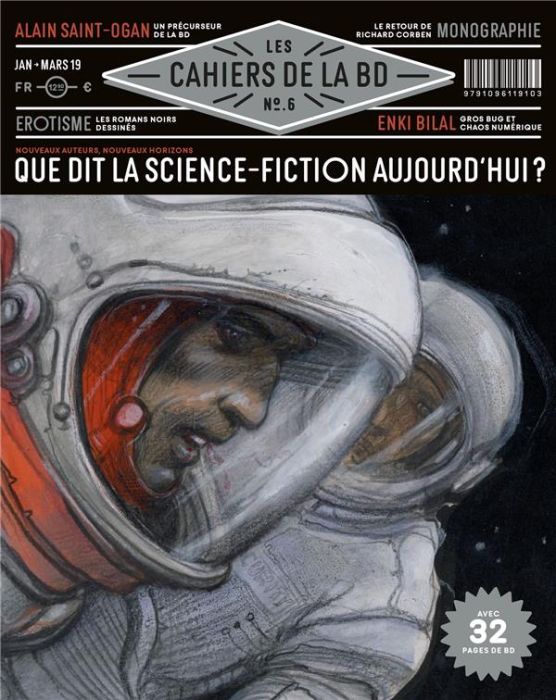 Emprunter Les cahiers de la BD/6/Que dit la science-fiction aujourd'hui livre