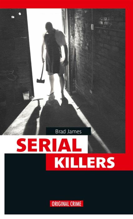 Emprunter Serial Killers livre