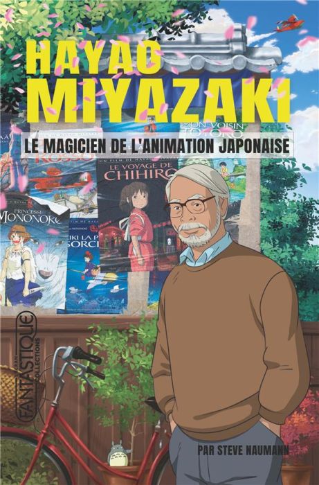 Emprunter Hayao Miyazaki. Le magicien de l'animation japonaise livre