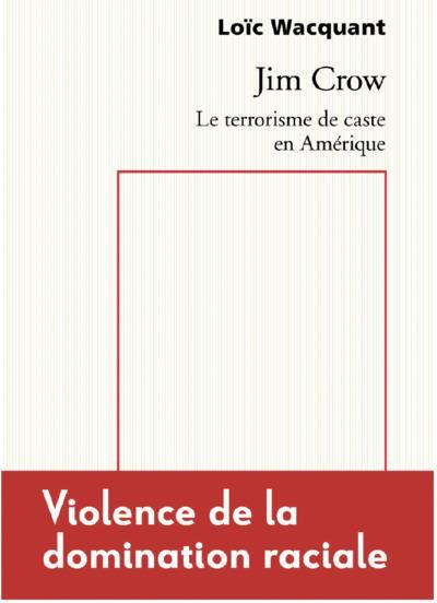 Emprunter JIM CROW. LE TERRORISME DE CASTE EN AMERIQUE livre