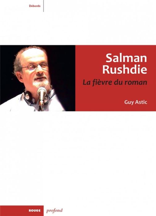 Emprunter Salman Rushdie. La fièvre du roman livre