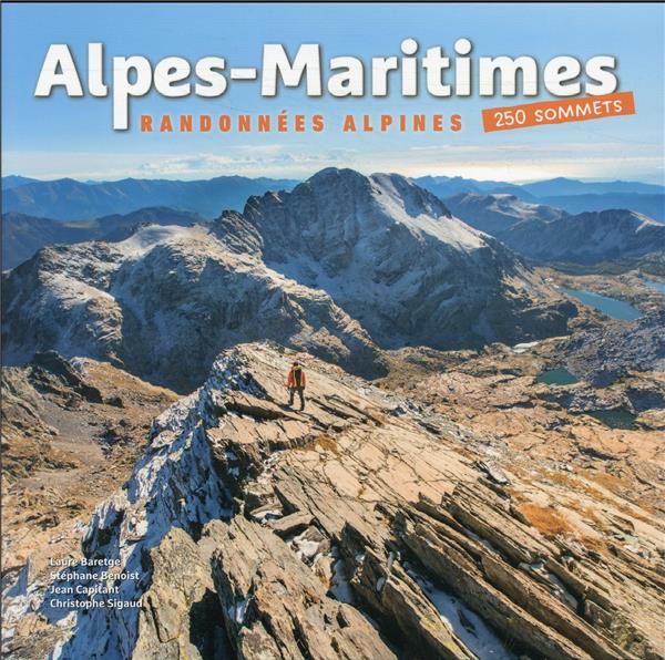 Emprunter Alpes-Maritimes. Randonnées alpines. 250 sommets livre
