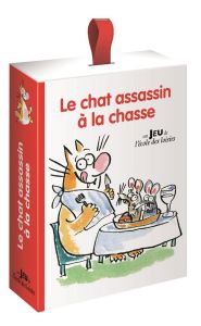 LE CHAT ASSASSIN A LA CHASSE - DEISS/FINE