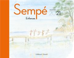 Agenda Sempé. Enfances, Edition 2021 - SEMPE