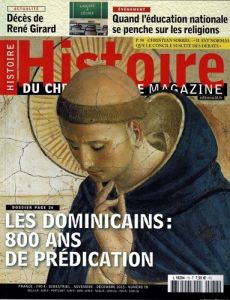 Histoire du christianisme N° 78, Novembre-décembre 2015 : Les dominicains : 800 ans de prédication - Riou Jean-Yves