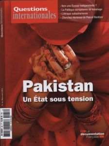 Questions internationales N° 66, Mars-avril 2014 : Pakistan : un Etat sous tension - Sur Serge