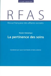 Revue française des Affaires sociales N° 3/2019 : La pertinence des soins - MINISTERE DES AFFAIR