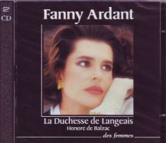 La Duchesse de Langeais - Balzac Honoré de - Ardant Fanny
