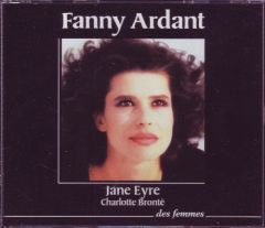 Jane Eyre. 3 CD audio - Brontë Charlotte - Ardant Fanny