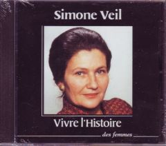 VIVRE L'HISTOIRE - AUDIO - VEIL SIMONE
